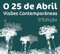 Inscrições abertas para concurso “O 25 de Abril – Visões Contemporâneas”