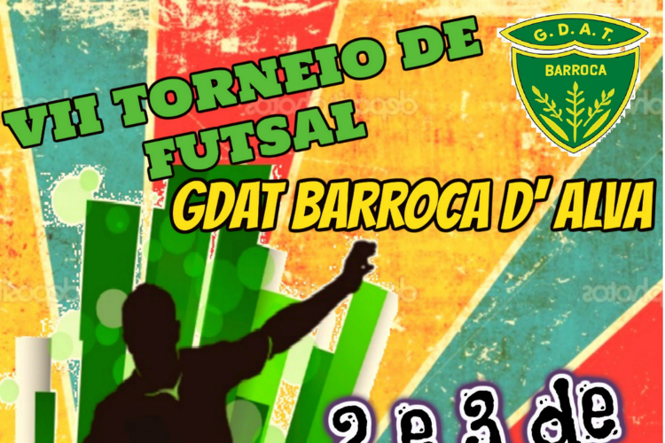 VII Torneio Barroca d´Alva Futsal realiza-se a 2 e 3 de julho