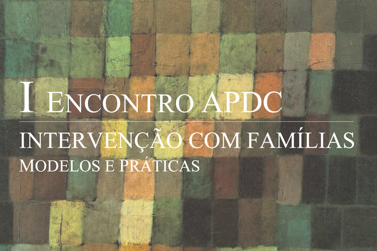 APDC promove encontro sobre intervenção com famílias