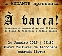 Andante Associação Artística apresenta “À Barca!” no Fórum Cultural 
