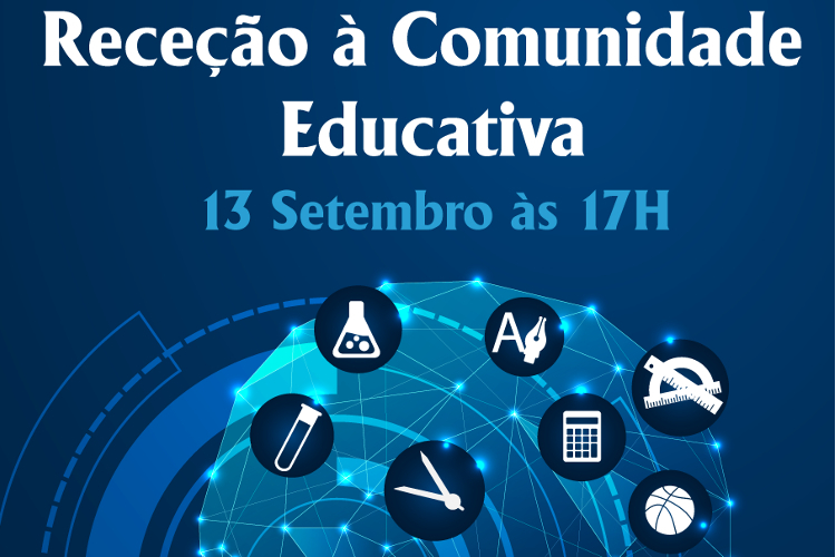Receção à Comunidade Educativa realiza-se a 13 de setembro