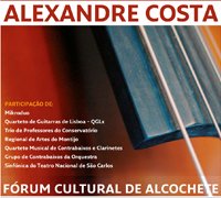 Concerto de homenagem a Alexandre Costa realiza-se no dia 27 de Janeiro