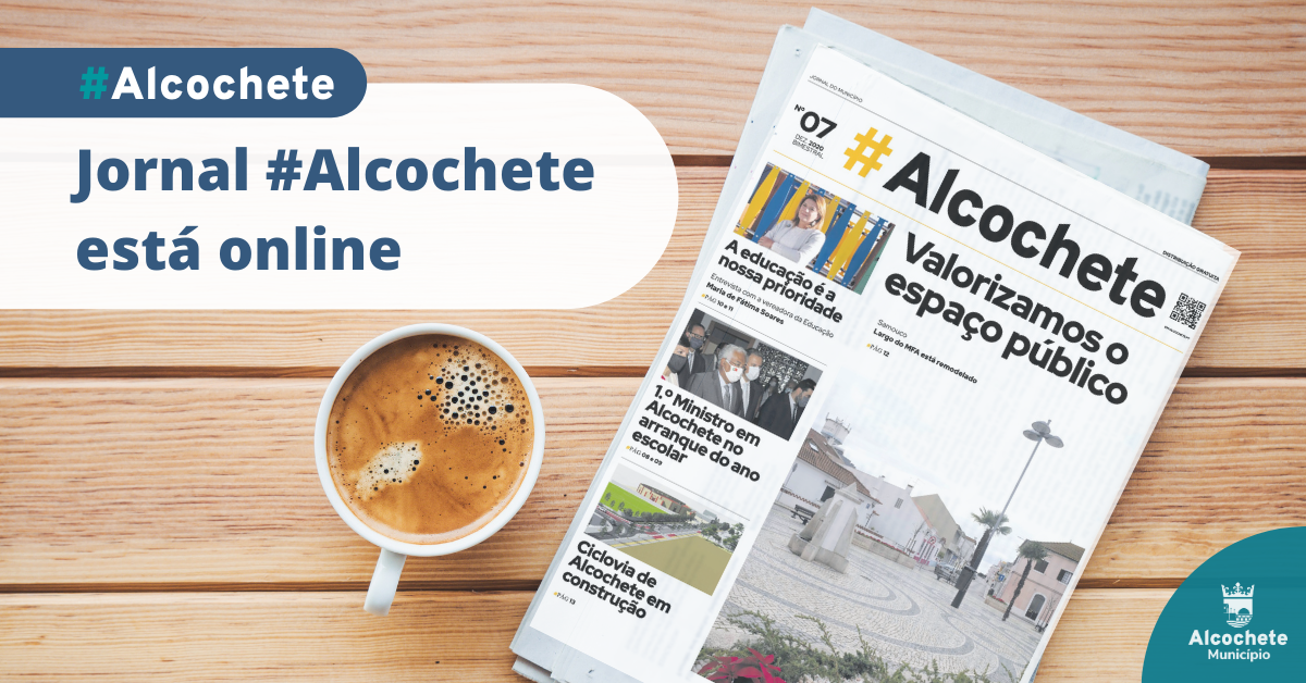 Jornal #Alcochete está online