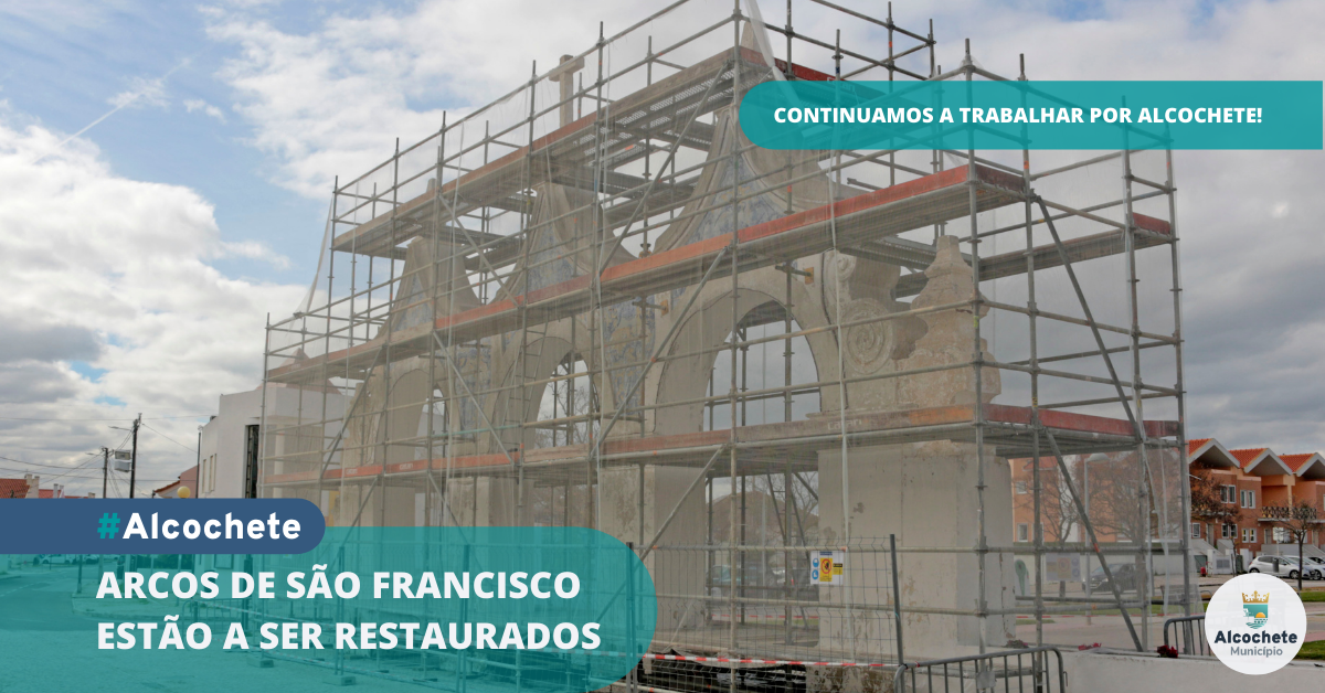 Arcos de São Francisco estão a ser restaurados