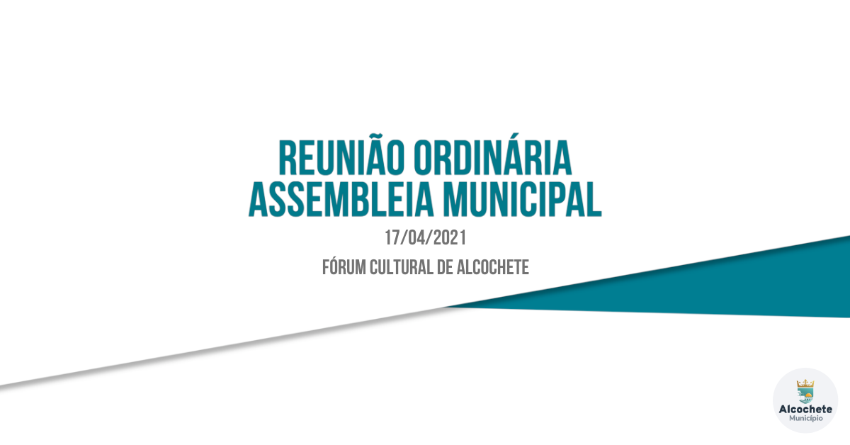 Assembleia Municipal reúne a 17 de abril
