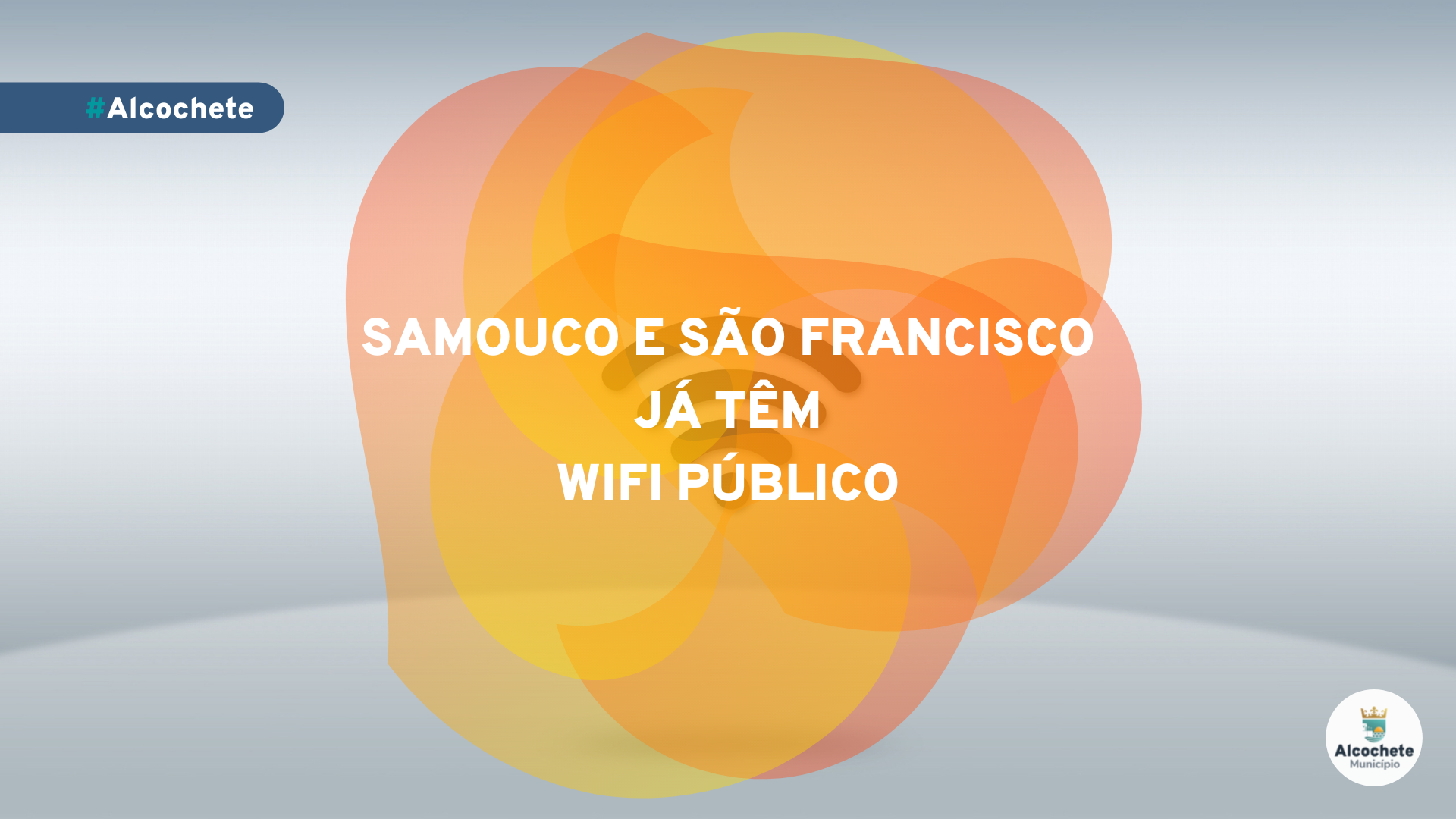 Rede pública de Wi-Fi chega a São Francisco e Samouco