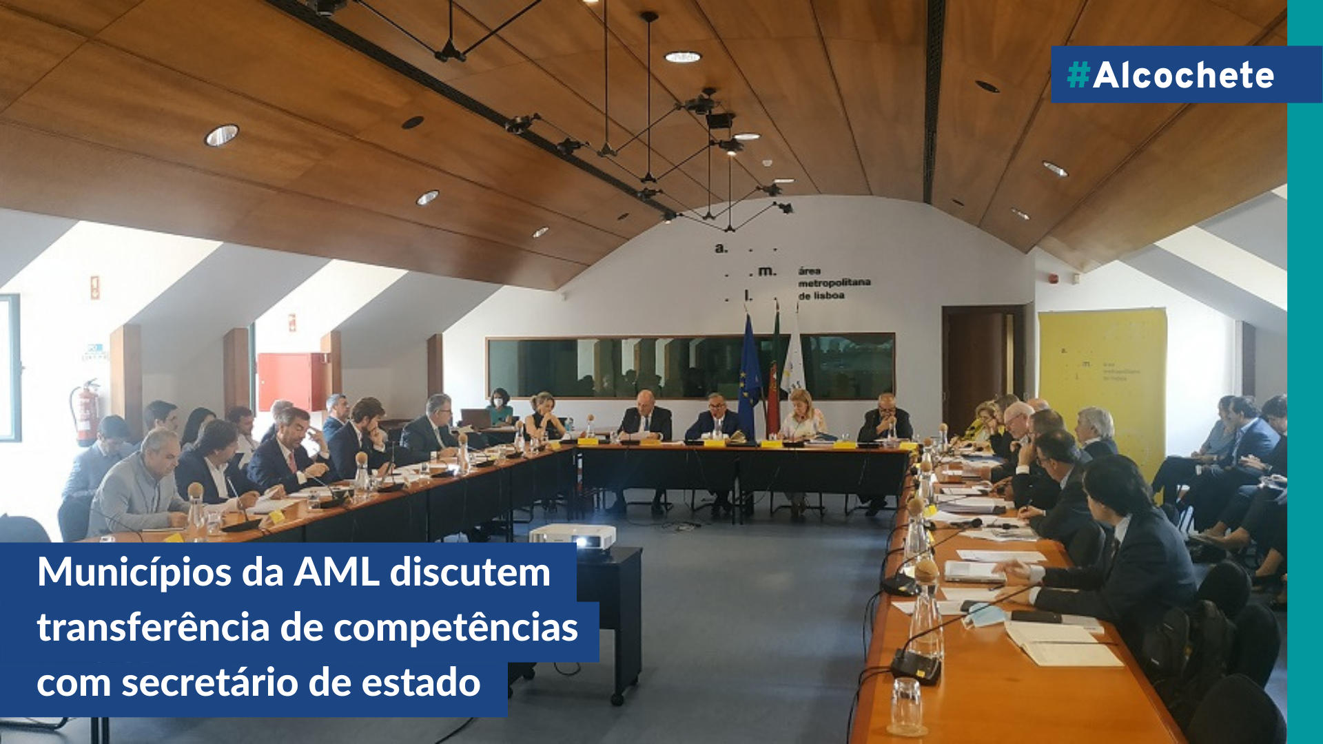 Municípios da AML discutem transferência de competências com secretário de estado