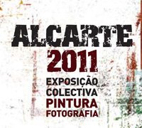 Câmara Municipal inaugura exposição colectiva "Alcarte 2011"